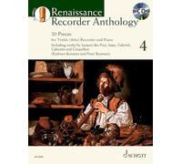Renaissance Recorder Anthology 4 Vol. 4: 20 Pieces. Vol. 4. treble recorder and keyboard instrument. (Schott Anthology Series)