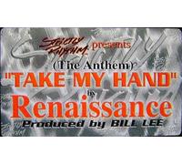Renaissance - Take My Hand [12" VINYL]