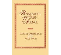 Renaissance Women in Science: Co-published with Women's Freedom Network: 1