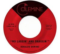 Renaldo Domino - No Laggin' And Draggin' [7" VINYL]