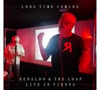 Renaldo & The Loa Long Time Coming: Live in Vienna (RSD 2021 (Vinyl) (US IMPORT)