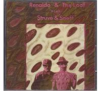 Renaldo & the Loaf - Struve & Sneff