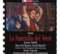 Renata Tebaldi, Mario Del Monaco, Cornell Macneil, Santa Cecilia Orchestra & Franco Capuana - Tebaldi sings Puccini: La fanciulla del West