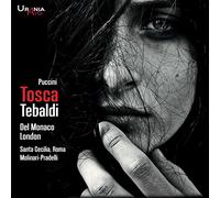 Renata Tebaldi - Puccini: Tosca