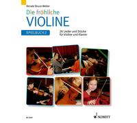 Renate Bruce-Weber Mark Bruce Xaver Poncette Die frohliche Violine (Paperback)
