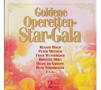 Renate Holm Hermann Prey Margit Schramm & Ferry Gruber Peter Minich & Ernst Schütz Peter Seifert - GoIdene OperettenstargaIa 2