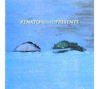 Renato Russo - Presente