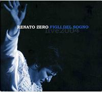 Renato Zero - Figli Del Sogno [German Import]