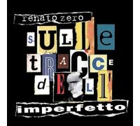 Renato Zero - Sulle Tracce Dell Imperfetto [VINYL]