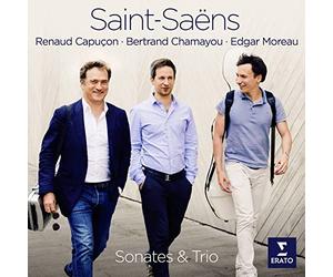 Renaud Capucon & Edgar Moreau & Bertrand Chamayou - Saint-Saens: Sonatas Op 32 & 75, Trio Op 92
