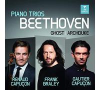 Renaud Capucon, Gautier Capucon, Frank Braley - Beethoven: Piano Trios No. 5, "Ghost" & No. 7, "Archduke"