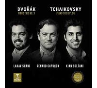 Renaud Capucon, Kian Soltani, Lahav Shani - Dvorak/Tchaikovsky: Trios