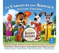 RENAUD CAPUCON - Saint-Saens: Le Carnaval Des Animals