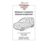 RENAULT KANGOO NISSAN KUBISTAR 1.2, 1.4 and 1.6 Litre 8V & 16V PETROL ENGINES 2001-2006 (Pocket Mechanic S.)