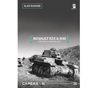 Renault R35 & R40 Through a German Lens: 26 (Camera ON)