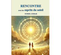 Rencontre avec les esprits du soleil