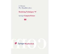 Rendering Techniques ’97 : Proceedings of the Eurographics Workshop in St. Etienne, France, June 16-18, 1997