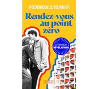 Rendez-vous au Point Zéro
