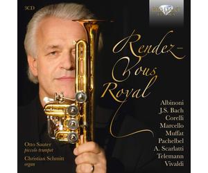 RENDEZ-VOUS ROYAL - SAUTER/SCHMITT 3 CD NEW VIVALDI/BRUHNS/BACH/ALBINONI/+