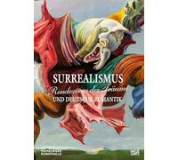 Rendezvous der TrAume - Surrealismus und deutsche Romantik /allemand: Der Ausstellungskatalog zur Jubiläumsschau in der Hamburger Kunsthalle