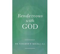 Rendezvous with God