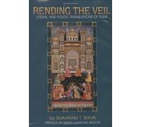 Rending the Veil: Literal and Poetic Translations of Rumi