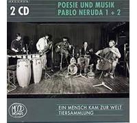 Rene Bardet - Poesie und Musik: Pablo Neruda 1-2