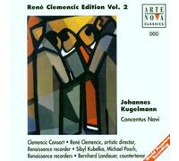 Rene Clemencic Edition, Vol. 2: Johannes Kugelmann by Unknown (1998-01-01j