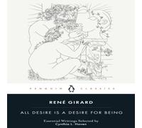 Rene Girard All Desire is a Desire for Being Paperback Book Rene Girard Multicolor