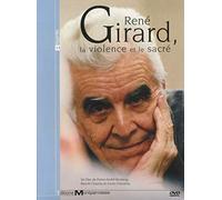 Rene Girard, la Violence et le Sacre (Prix Cession 25euro)