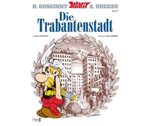 René Goscinny Mag. Gudrun Penndorf Albert U Asterix 17: Die Trabanten (Hardback)