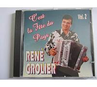 RENE GROLIER - C'EST LA FETE DU PAYS - VOL 2