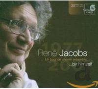 Rene Jacobs By Himself 1977 - 2007