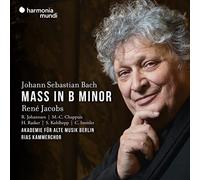 Rene Jacobs - J.S. Bach: Mass In B Minor. Bwv 232 [CD]