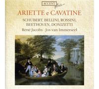 René Jacobs; Jos van Immerseel - Ariette e Cavatine - Worky by Rossini/Bellini/Schubert/Donizetti/Beethoven