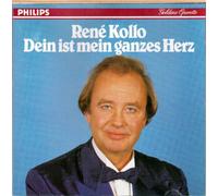 René Kollo - Dein ist mein ganzes Herz