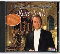 Rene Kollo - Die Schönsten Kirchenlieder