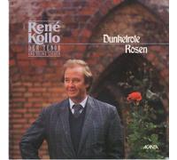 Rene Kollo - Dunkelrote Rosen [Dark Red Rose]