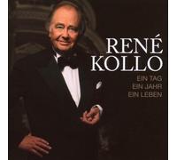 Rene Kollo - Ein Tag,Ein Jahr,Ein Leben