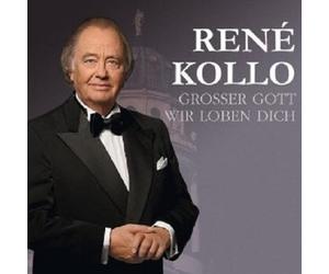 RENE KOLLO - GROSSER GOTT WIR LOBEN DICH CD NEW