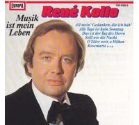 René Kollo - Rene Kollo Musik ist mein Leben