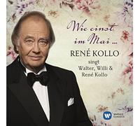 René Kollo - Wie einst im Mai - René Kollo singt Walter, Willi & René Kollo