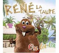 Rene La Taupe - Ou La La