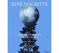 Rene Magritte: Newly Discovered Works: Catalogue Raisonne: Oil Paintings, Gouaches, Drawings: 6 (Agrarian Studies)