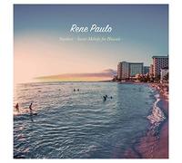 Rene Paulo - Stardust Sweet Melody For Hawaii [Japan CD] RES-265