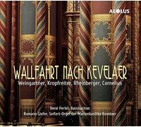 Rene Perler; Romano Giefer - Weingartner: Wallfahrt Nach Kevelaer