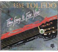 Rene Toledo - This Song Is For You