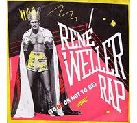 René Weller Rap (To Be Or Not To Be) [Vinyl Single 7'']