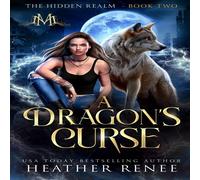 Renee A Dragon's Curse Paperback Book Renee Multicolor