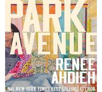 Renee Ahdieh Park Avenue Paperback Book Renee Ahdieh Multicolor